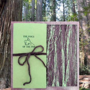 Artists' book – THE VOICE OF THE FOX / Among the Redwoods